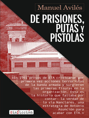 cover image of De prisiones, putas y pistolas